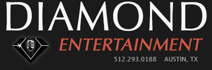 Diamond Entertainment 512-293-0188 Austin,  TX